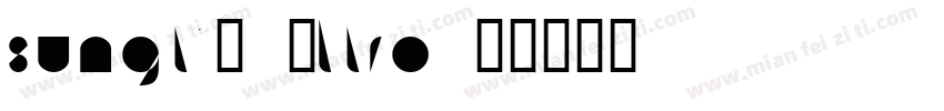 sungtiG Ultra字体转换